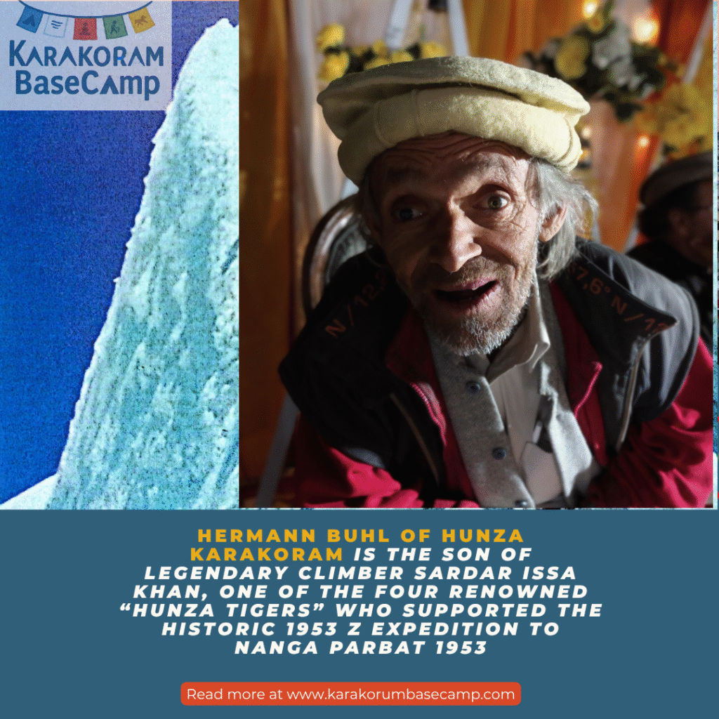 Hermann Bhul of Hunza, Son of legendary Sardar Issa Khan of Nanga Parbat Fame